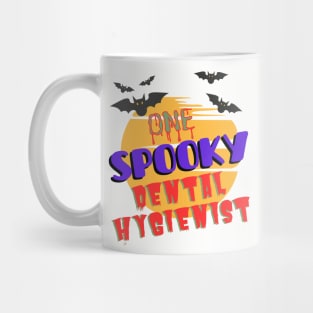 One Spooky Dental Hygienist Halloween Mug